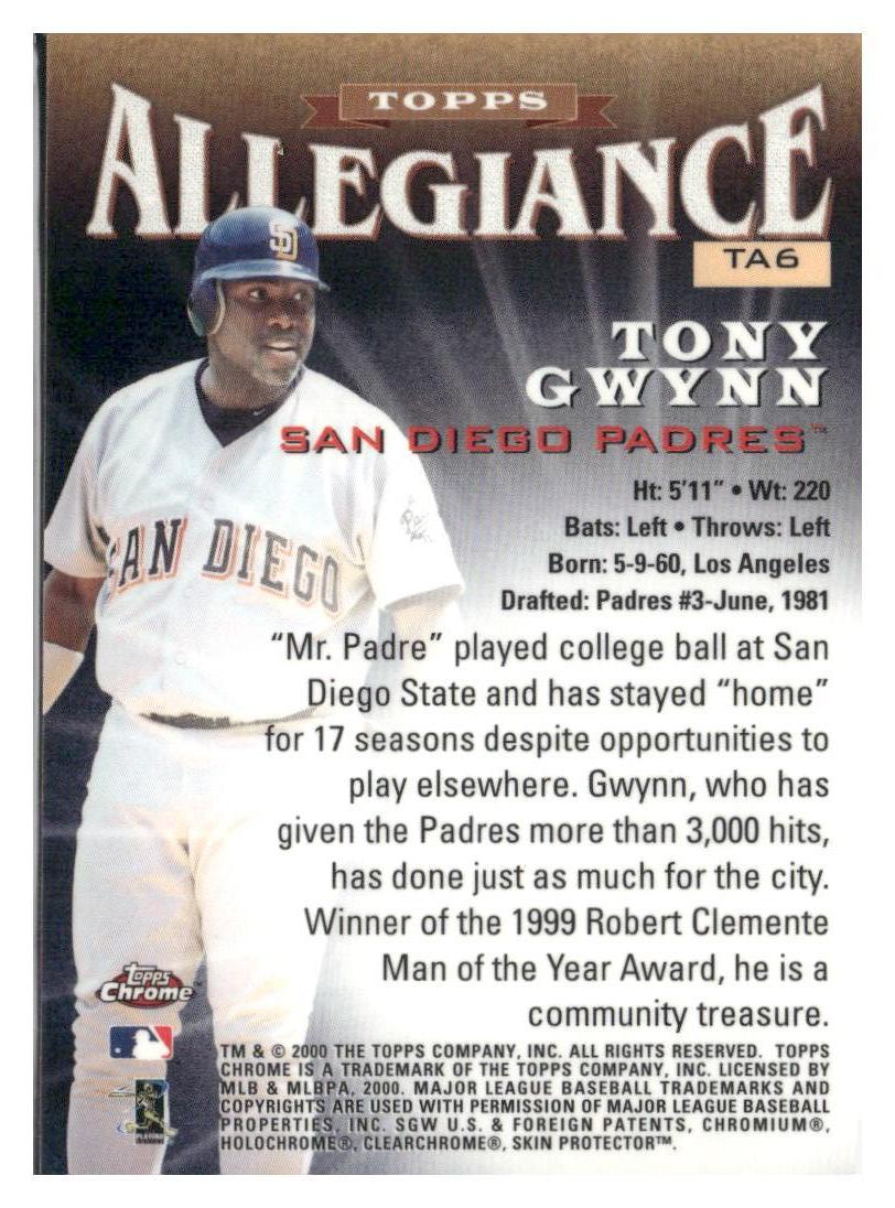 2000 Topps Chrome #TA6 Tony Gwynn Allegiance