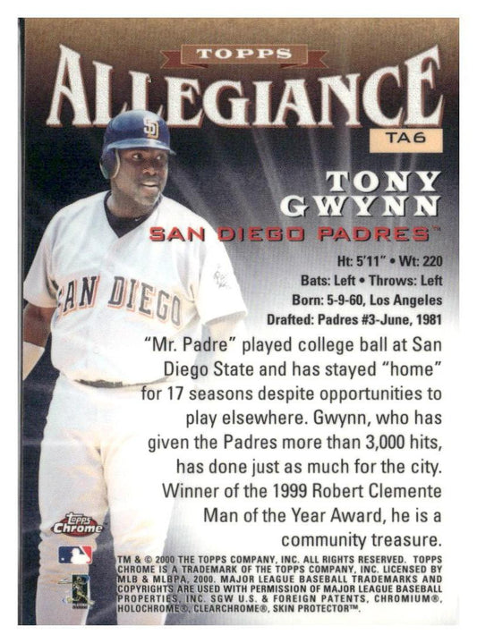 2000 Topps Chrome #TA6 Tony Gwynn Allegiance