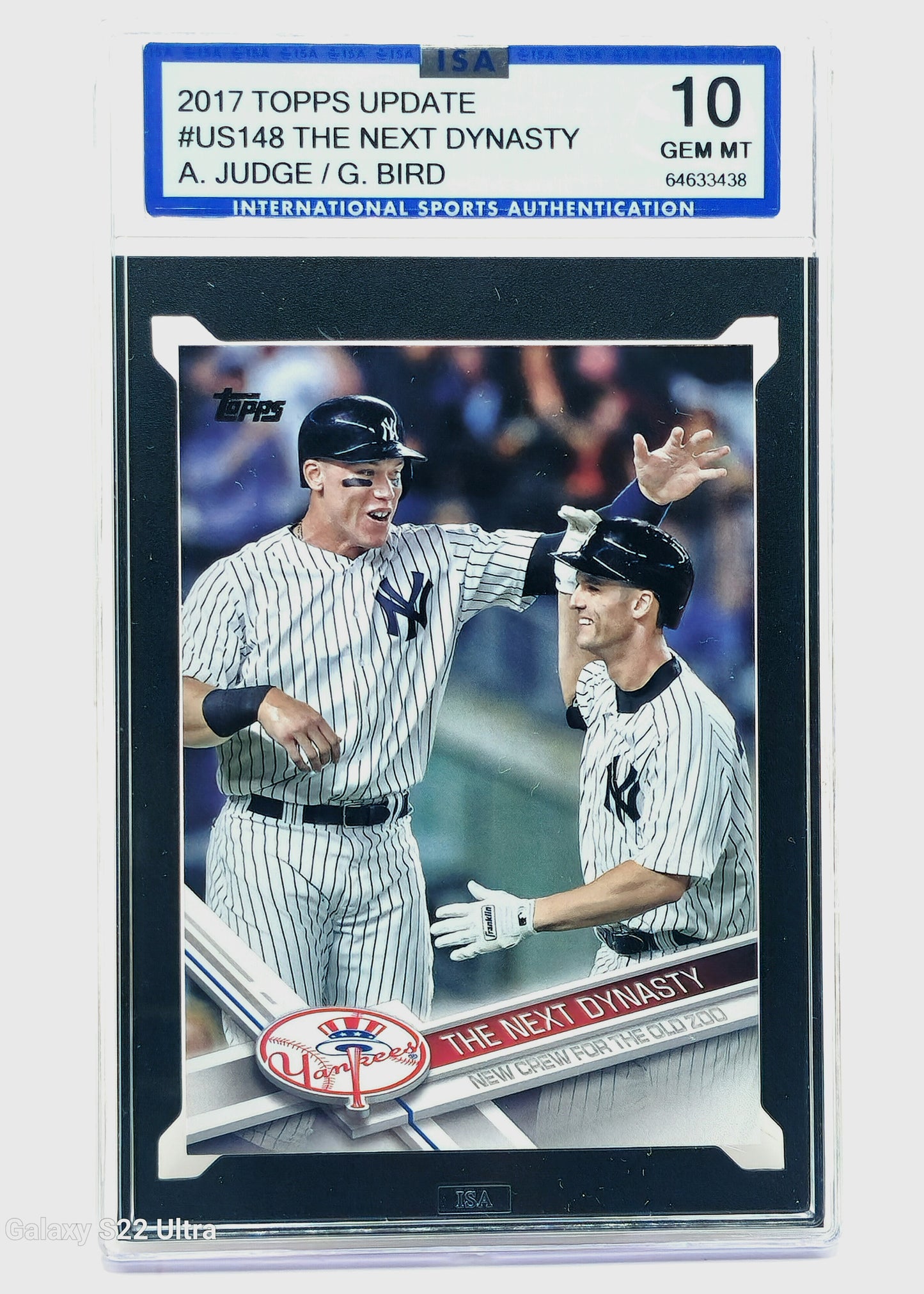 2017 Topps Update Aaron Judge Bird The Next Dynasty RC #US148 ISA Gem Mint 10 Yankees