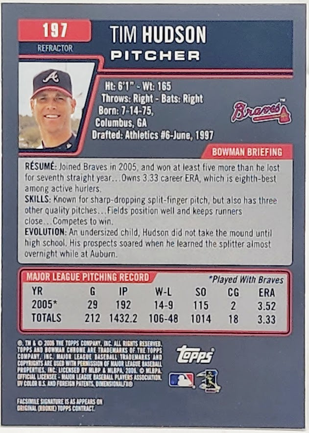 2006 Bowman Chrome Tim Hudson Refractor Refractor #197