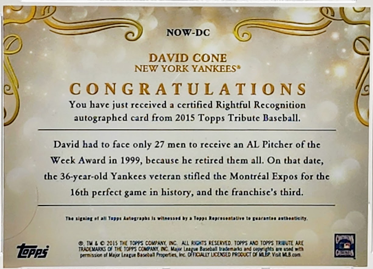 David Cone 2015 Topps Tribute Rightful Recognition Autograph Card #NOW-DC 51/89 Yankees GMA 9 Mint - walk-of-famesports