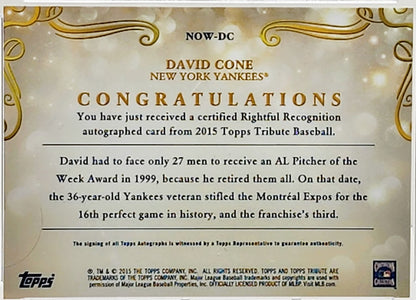 David Cone 2015 Topps Tribute Rightful Recognition Autograph Card #NOW-DC 51/89 Yankees GMA 9 Mint - walk-of-famesports
