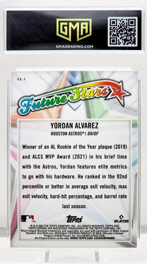 2022 Topps Chrome Yordan Alvarez Future Stars #FS-1 GMA 10 GEM Mint