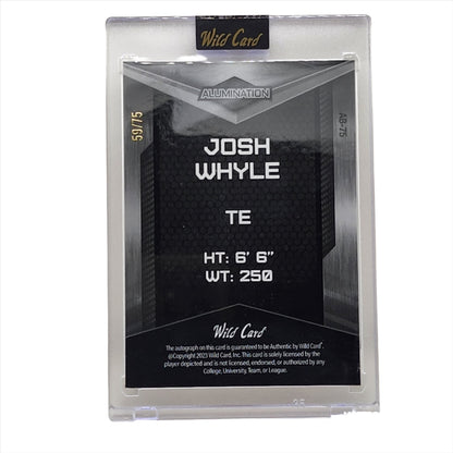 2022 Wild Card Alumination Auto 59/75 Josh Whyle #AB-75 Cincinnati Bearcats
