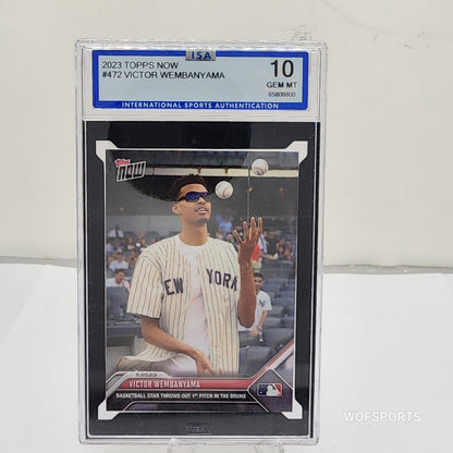 2023 Topps Now Victor Wembanyama RC  #472 ISA 10 GEM MT