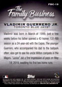 2019 Topps Chrome Update he Family Business Vladimir Guerrero Jr. #FBC-19 Toronto Blue Jays