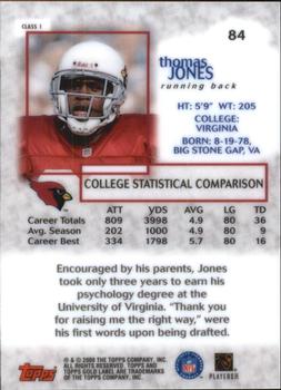 2000 Topps Gold Label Thomas Jones #84 San Francisco 49ers