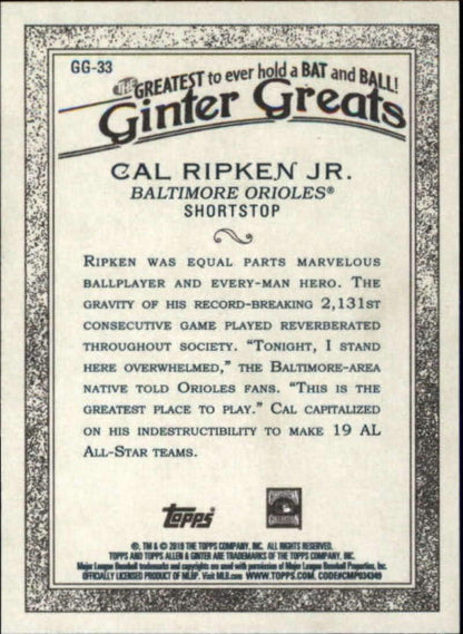 2019 Topps Allen and Ginter Ginter Greats #GG-33 Cal Ripken Jr. Baltimore Orioles MLB Baseball Trading Card