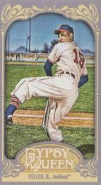 2012 Topps Gypsy Queen Mini Bob Feller #267 Cleveland Indians