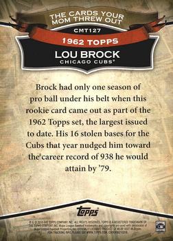 2010 Topps The Cards Your Mom Threw Out #CMT127 Lou Brock