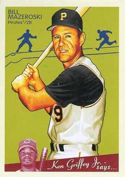 2008 Upper Deck Goudey #151 - Bill Mazeroski - Pittsburgh Pirates