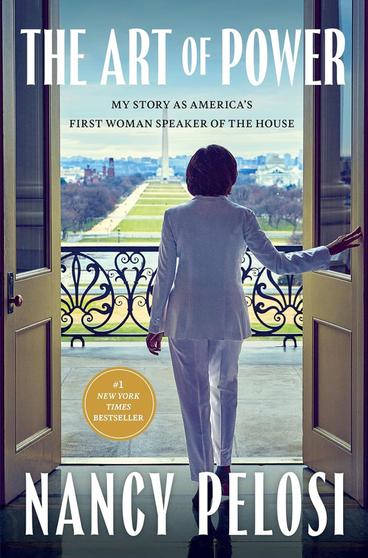 The Art of Power by Nancy Pelosi
