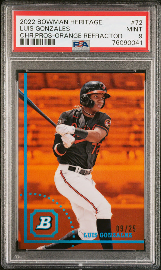 2022 Bowman Heritage Luis Gonzalez 9/25 Orange Refractor #72 Baltimore Orioles PSA 9 Mint