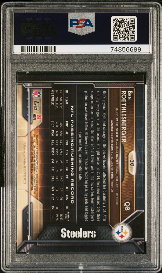 2015 TOPPS Chrome X-Fractor Ben Roethlisberger #30 PSA 9 Pittsburgh Steelers
