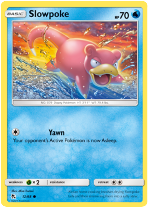 Sun and Moon Hidden Fates - 012 Slowpoke