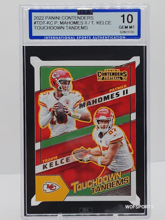 2022 Panini Contenders Touchdown Tandems Patrick Mahomes II / Travis Kelce SILVER id#/99 #TDT-KC Chiefs ISA 10 GEM MINT