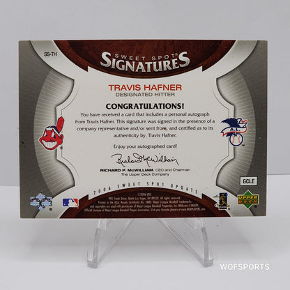 2006 UP Sweet Spot Signatures /299 Travis Hafner # SS-TH Guardians