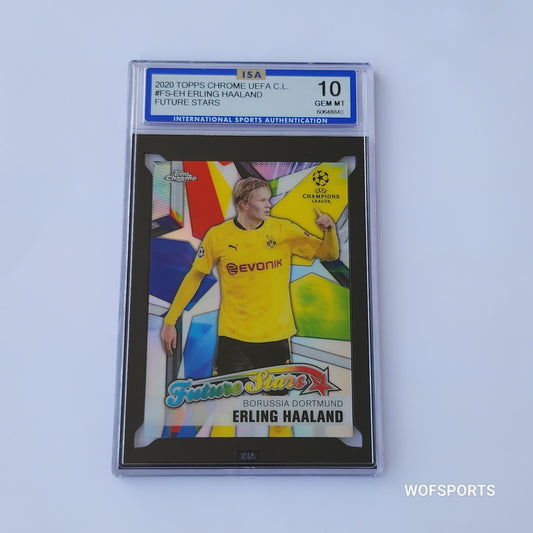 2020 Topps Chrome UEFA CL Future Stars Erling Haaland #FS-EH Borussia Dortmund ISA 10 Gem Mint