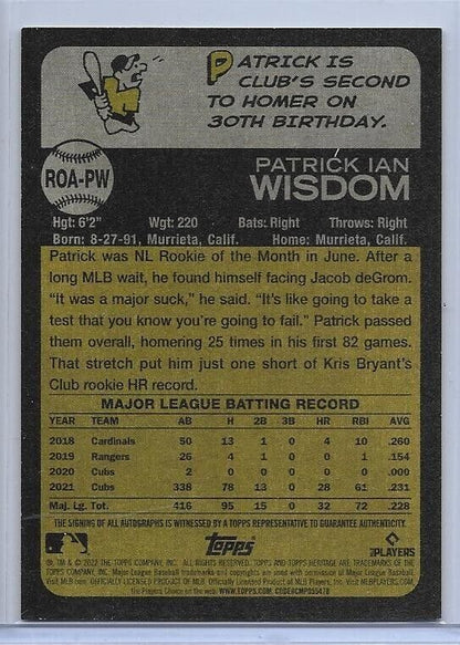 Patrick Wisdom 2022 Topps Heritage High Number Real Ones Auto Card #ROA-PW Chicago Cubs