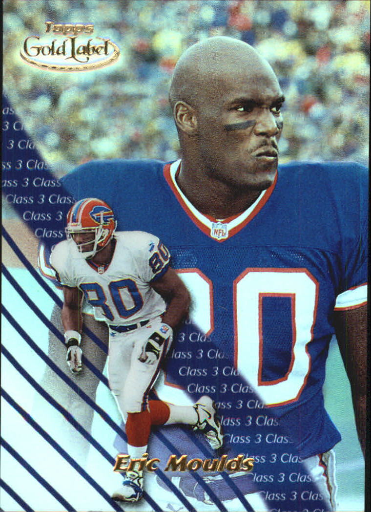 2000 Topps Gold Label #1 Eric Moulds Buffalo Bills Football Card