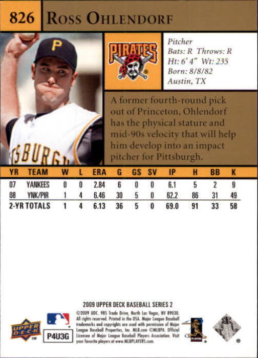 2009 Upper Deck Ross Ohlendorf #826 Pittsburgh Pirates
