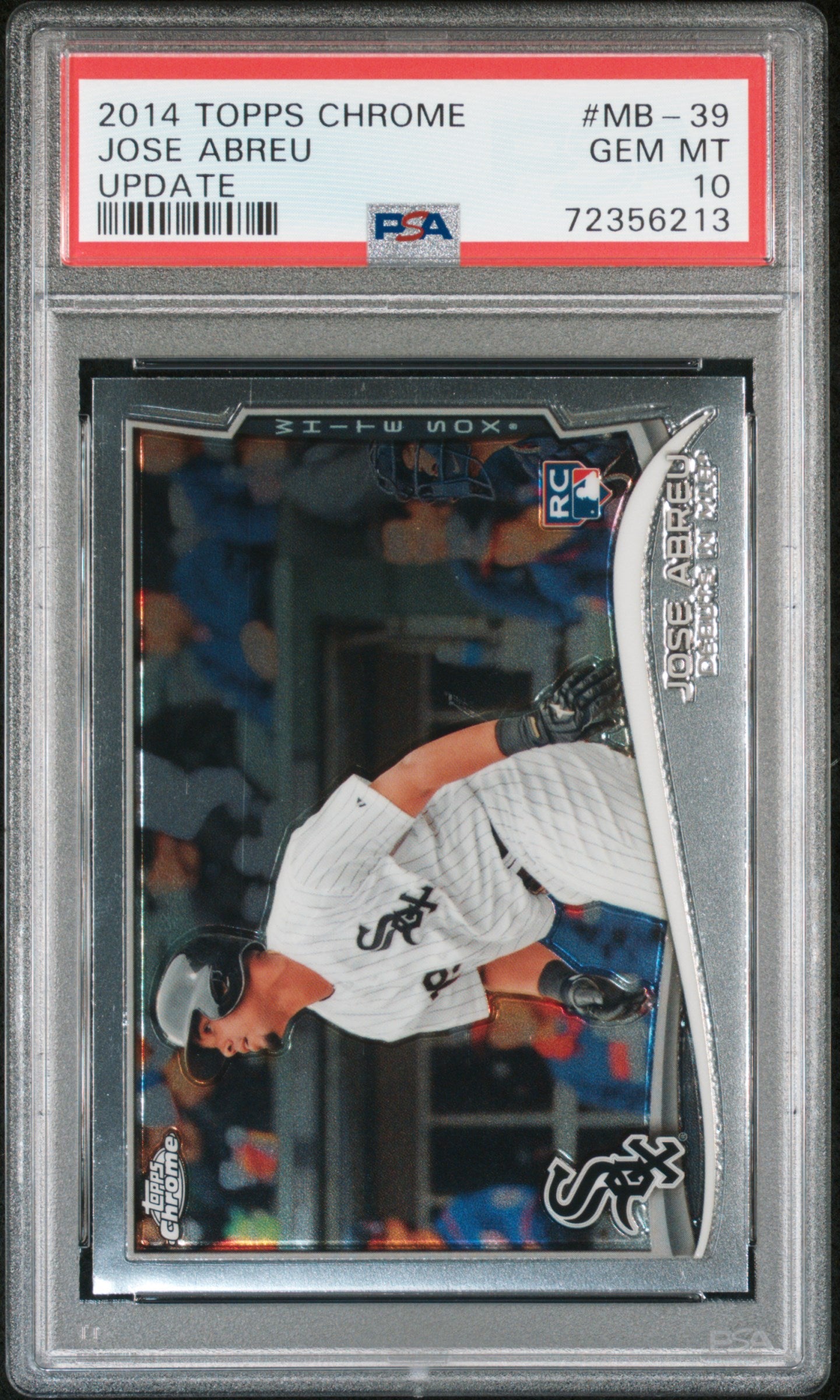 2014 TOPPS CHROME UPDATE JOSE ABREU #MB39 WHITE SOX ROOKIE RC PSA 10 GEM Mint
