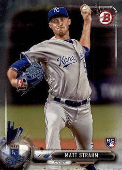 2017 Bowman Matt StrahmÂ  RC # 64 Kansas City Royals