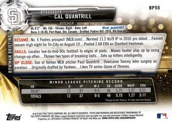 2017 Bowman Prospects Cal Quantrill  BP55 San Diego Padres