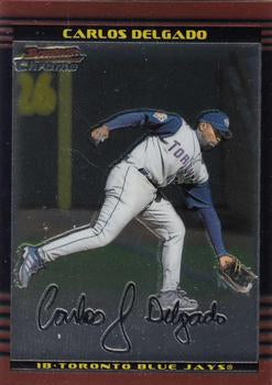 2002 Bowman Chrome Carlos Delgado # 85 Toronto Blue Jays