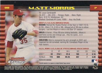 2002 Bowman Chrome Matt Morris # 88 St. Louis Cardinals