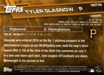 2017 Topps Chrome Update Tyler GlasnowÂ RD HMT49 Pittsburgh Pirates