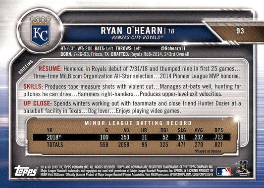 2019 Bowman Ryan O'Hearn RC #93 Kansas City Royals