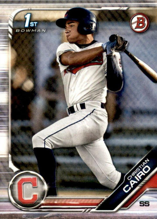 2019 Bowman Draft Christian Cairo FBC BD-195 Cleveland Indians