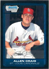 将图片加载到图库查看器，2006 Bowman Draft Picks &amp; Prospects Chrome Draft Picks Allen Craig DP36 St. Louis Cardinals
