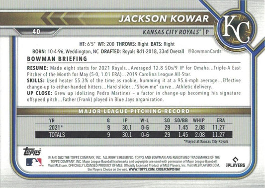 2022 Bowman Jackson Kowar #40 Kansas City Royals