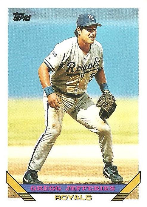 1993 Topps Gregg Jefferies # 105 Kansas City Royals