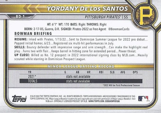 2022 Bowman Draft Yordany De Los Santos BD-1 Pittsburgh Pirates