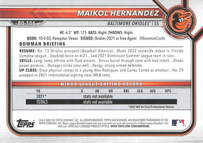 2022 Bowman Draft Maikol Hernandez BD-106 Baltimore Orioles