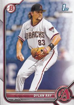 2022 Bowman Draft Dylan Ray FBC 1st Bowman BD-191 Arizona Diamondbacks