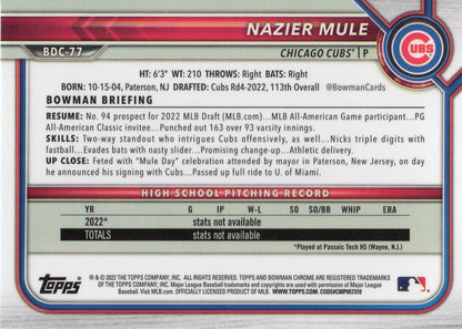 2022 Bowman Chrome Refractor Nazier Mule BDC-77 Chicago Cubs
