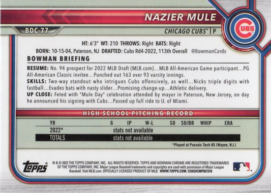 2022 Bowman Chrome Refractor Nazier Mule BDC-77 Chicago Cubs