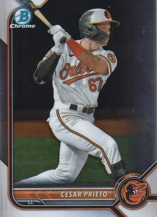 2022 Bowman Chrome Refractor Cesar Prieto BDC-133 Baltimore Orioles