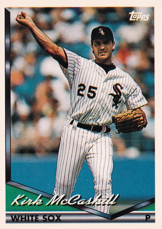 1994 Topps Kirk McCaskill # 724 Chicago White Sox