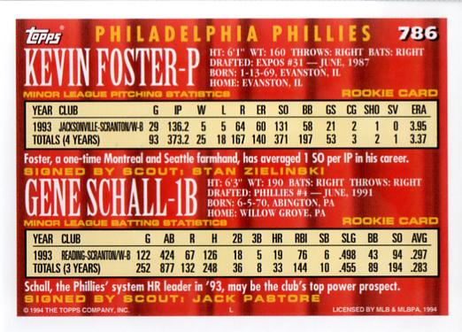 1994 Topps Kevin Foster / Gene Schall CA, RC # 786 Philadelphia Phillies