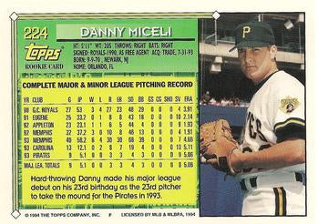 1994 Topps Danny Miceli FS, RC # 224 Pittsburgh Pirates