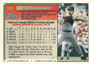 1994 Topps Wilson Alvarez # 299 Chicago White Sox