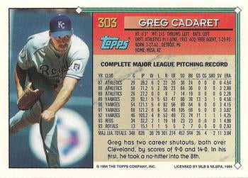 1994 Topps Greg Cadaret # 303 Kansas City Royals