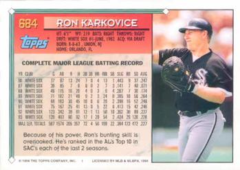 1994 Topps Ron Karkovice # 684 Chicago White Sox