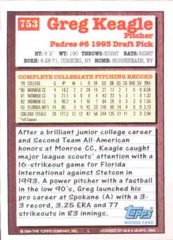 1994 Topps Greg Keagle DPK, RC # 753 San Diego Padres