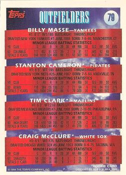1994 Topps OF Prospects #79 Billy Masse / Stanton Cameron / Tim Clark / Craig McClure RC